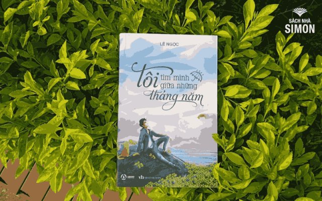 Tôi tìm mình giữa những tháng năm