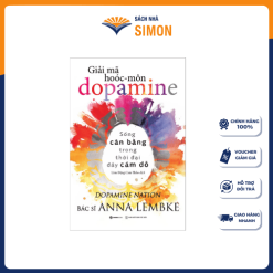 Giải Mã Hoóc-Môn Dopamine