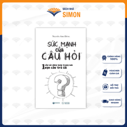 Sức Mạnh Của Câu Hỏi