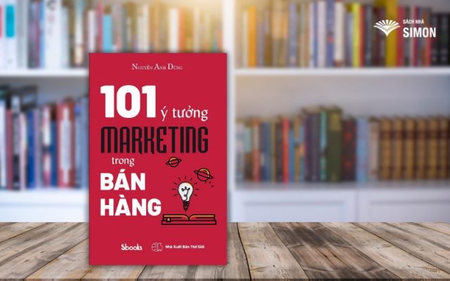 101 ý tưởng marketing trong bán hàng